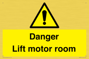 Danger Lift motor room